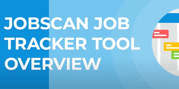 Jobscan Job Tracker Tool Overview