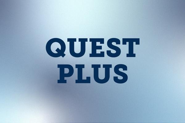 QUEST PLUS