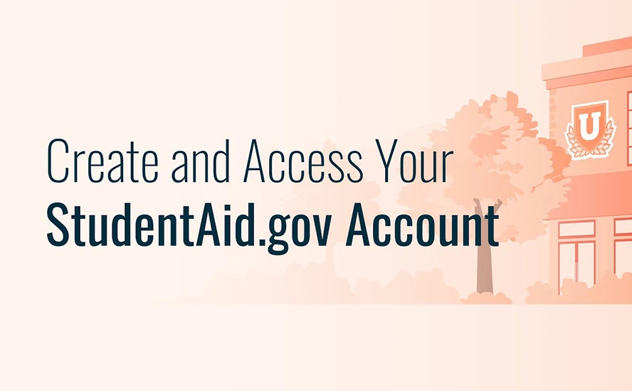 Video Thumbnail That Reads: Create an Access Your Student Aid Dot Gov Account